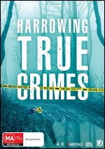 Harrowing True Crimes