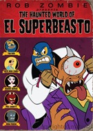 Haunted World Of El Superbeasto
