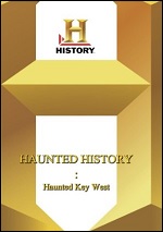 Haunted History: Haunted Key West