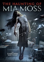 Haunting Of Mia Moss