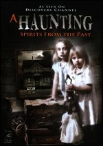 Haunting - Spirits From The Past