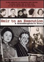 Heir To An Execution - A Granddaughter´s Story