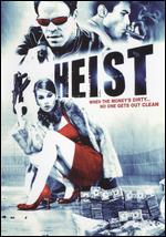 Heist