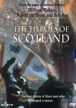 Heroes Of Scotland