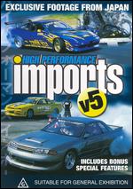 High Performance Imports - Vol. 5