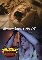 Hillbilly Horror Show - Horror Shorts Vol. 1-2