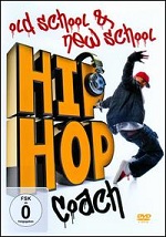 Hip Hop Coach - Old School & New School