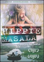 Hippie Masala - Forever In India