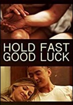 Hold Fast, Good Luck