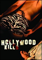 Hollywood Kills