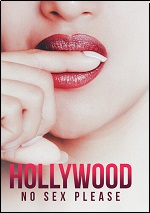 Hollywood, No Sex Please!