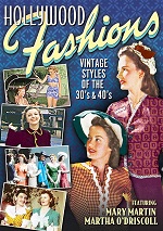Hollywood Fashions - Vintage Styles Of The 30s & 40s