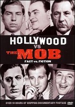Hollywood Vs. The Mob