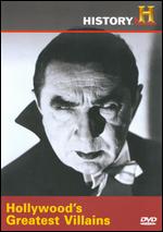 Hollywood´s Greatest Villains