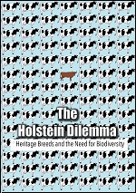 Holstein Dilemma