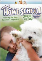 Home School - Children And Dogs - Vol. 2