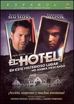 Hotel, El