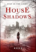 House Of Shadows