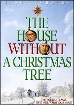House Without A Christmas Tree