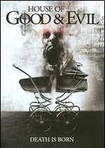 House Of Good & Evil