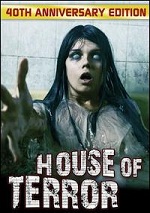 House Of Terror - 40th Anniversary Edition