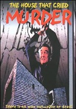 House That Cried Murder