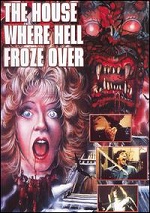 House Where Hell Froze Over