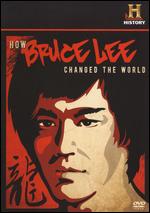 How Bruce Lee Changed The World
