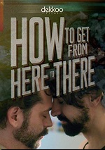 How To Get From Here To There