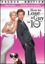 How To Lose A Guy In 10 Days - Deluxe Edition