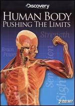 Human Body - Pushing The Limits