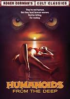 Humanoids From The Deep