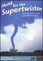 Hunt For The Supertwister
