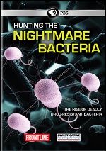 Hunting The Nightmare Bacteria
