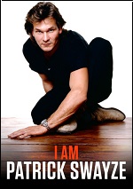 I Am Patrick Swayze