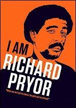 I Am Richard Pryor