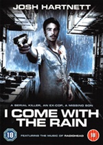 I Come With The Rain
