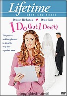 I Do But I Dont ( 2004 )