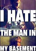 I Hate The Man In My Basement