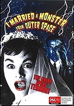 I Married A Monster From Outer Space