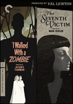 I Walked With A Zombie / Seventh Victim - Criterion Collection
