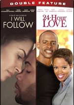 I Will Follow / 24-Hour Love