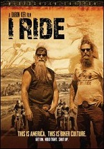 I Ride - The Story Of America´s Biker Culture