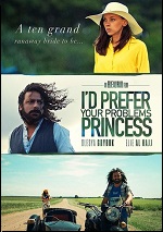 I'd Prefer Your Problems Princess