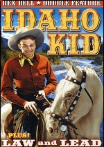 Idaho Kid / Law And Lead