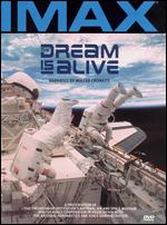 IMAX - The Dream Is Alive
