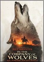 In The Company Of Wolves: An American Journey