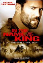 In the Name Of The King - A Dungeon Siege Tale