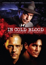 In Cold Blood - The Complete Mini-Series