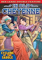 In Old Cheyenne / Cyclone Of The Saddle